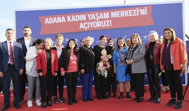 Adana Kadın Yaşam Merkezi Kapılarını Açtı