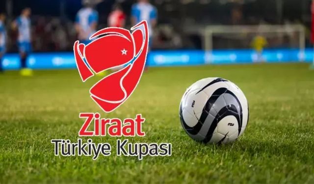 Ziraat Türkiye Kupası Bugün Hangi Maçlar Var, Kimin Maçı Var, Saat Kaçta?
