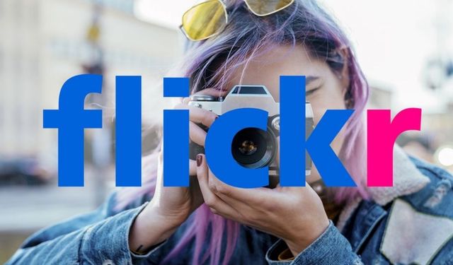Flickr: Fotoğraf ve Video Paylaşım Platformu Hakkında Bilmeniz Gerekenler Nelerdir?